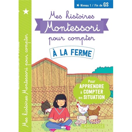 Mes histoires Montessori pour compter -  A la ferme