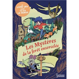 Les mystères de la forêt ensorcelée - énigmes et jeux