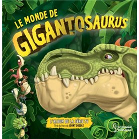 Le monde de Gigantosaurus