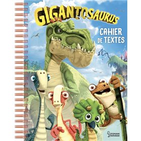 Gigantosaurus : Cahier de textes