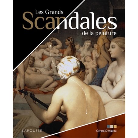 Les Grands Scandales de la peinture