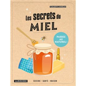 Les secrets du miel