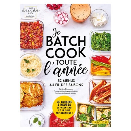 Je batch cook toute l'année