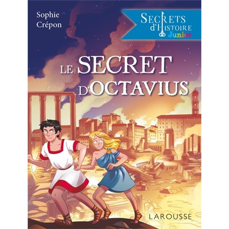 Secrets d'histoire junior -  Le secret d'Octavius