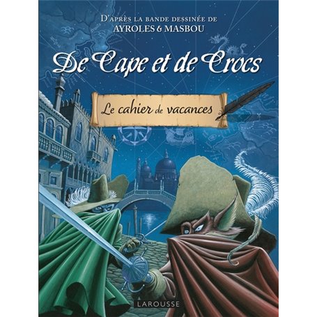 Cahier de vacances Larousse (adultes) DE CAPE ET DE CROCS