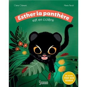 Esther la panthère est en colère