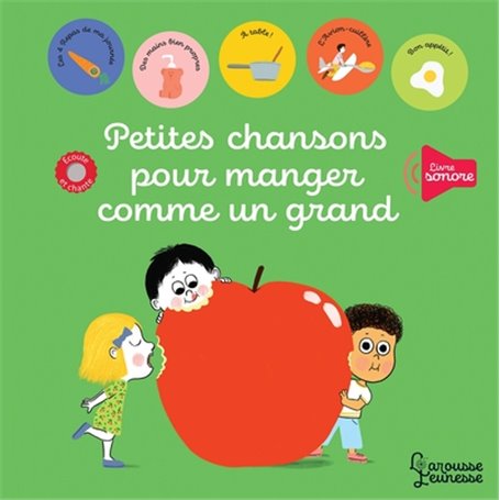 Petites chansons pour manger comme un grand