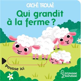 Qui grandit à la ferme ?