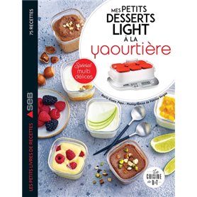 Mes petits desserts light à la yaourtière