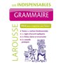 Grammaire - Les indispensables Larousse