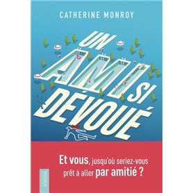 Un ami si dévoué