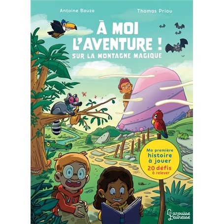 A moi l'aventure ! Sur la montagne magique