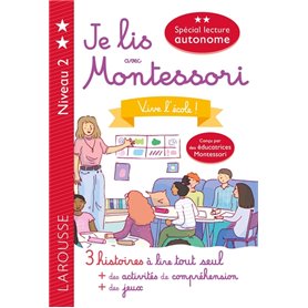 Je lis avec Montessori - niveau 2 - Vive l'école