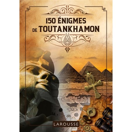 150 Enigmes de Toutankhamon