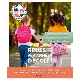 Réussir ses années d'école !