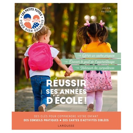 Réussir ses années d'école !