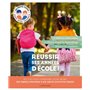 Réussir ses années d'école !