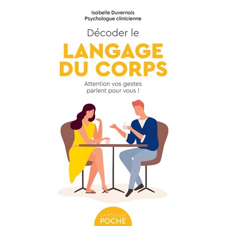 Décoder le langage du corps