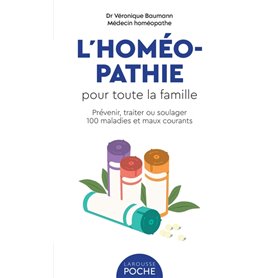 L'homéopathie pour toute la famille