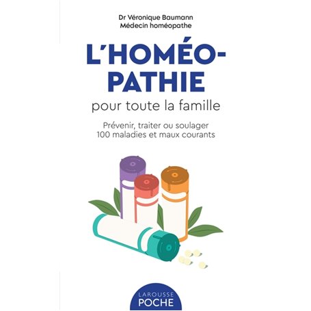 L'homéopathie pour toute la famille