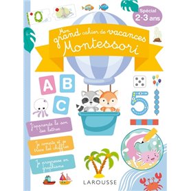 Mon GRAND cahier de vacances MONTESSORI, spécial  2-3 ans