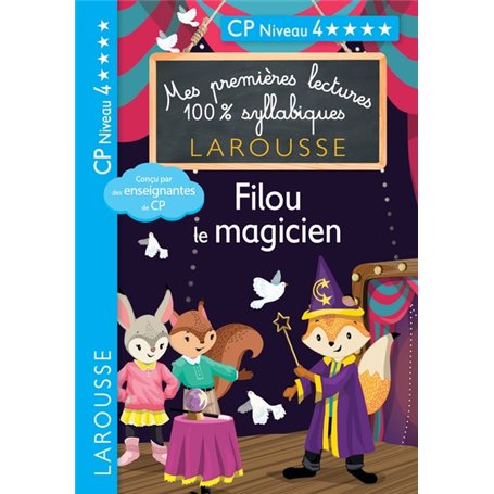 Premières lectures syllabiques - Filou, le magicien, niveau 4