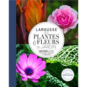 Larousse des plantes et fleurs de jardin