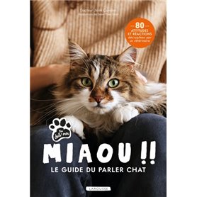 Miaou !! - Le guide du parler chat