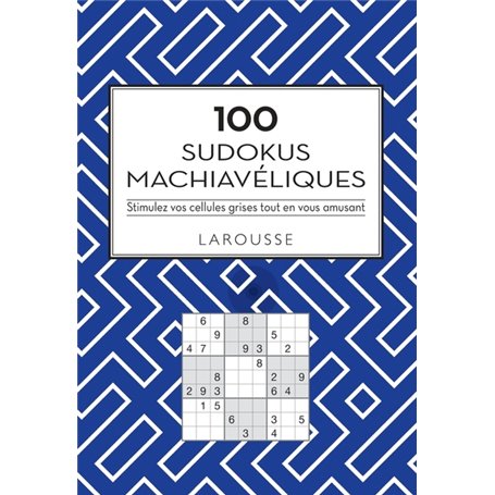 100 Sudokus machiavéliques