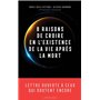 8 raisons de croire en l'existence de la vie après la mort