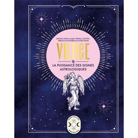 Vierge, la puissance des signes astrologiques