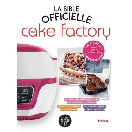 La Bible officielle du Cake Factory