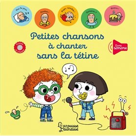 Petites chansons à chanter sans la tétine