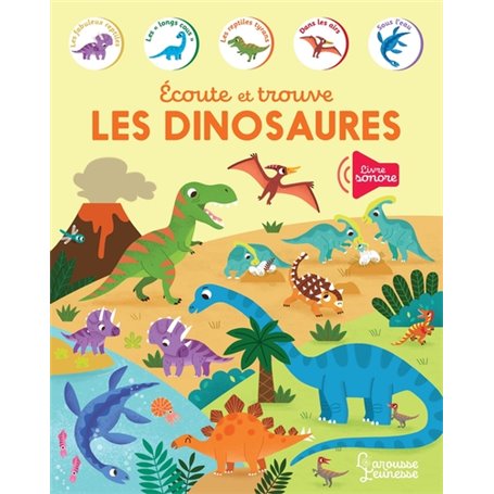 Ecoute et trouve - Les dinosaures