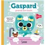 Gaspard prend son bain