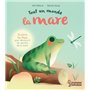 Tout un monde : La mare