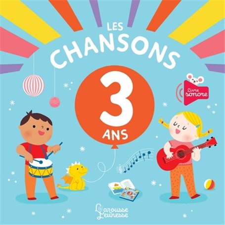 Les chansons de mes 3 ans