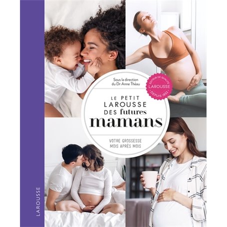 Le Petit Larousse des futures mamans