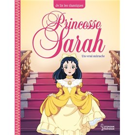 Princesse Sarah T3, Un vrai miracle