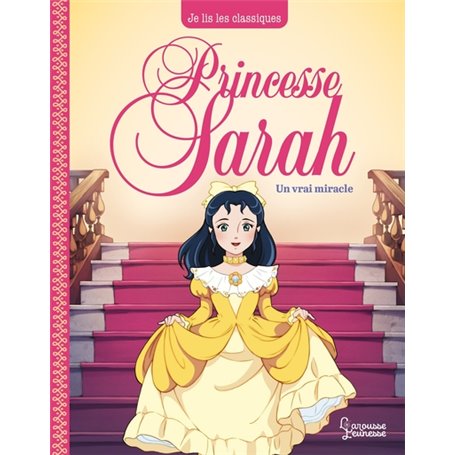 Princesse Sarah T3, Un vrai miracle