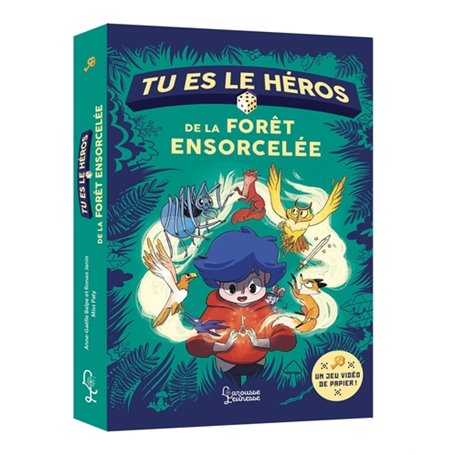 TU ES LE HEROS DE LA FORET ENSORCELEE