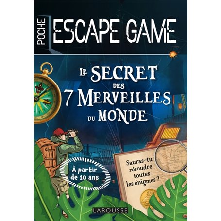Escape game de poche junior : Le secret des 7 merveilles du monde