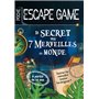 Escape game de poche junior : Le secret des 7 merveilles du monde