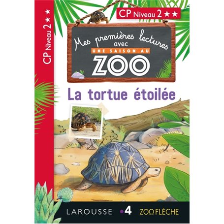 Premières Lectures Une SAISON au ZOO - La tortue étoilée CP