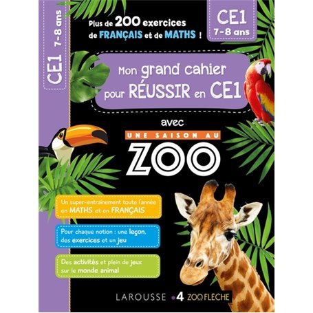 Mon cahier de CE1 - UNE SAISON AU ZOO