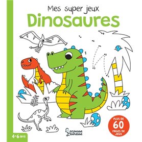 Mes super jeux DINOSAURES