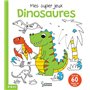 Mes super jeux DINOSAURES