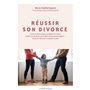 Réussir son divorce