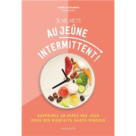 Je me mets au jeûne intermittent !