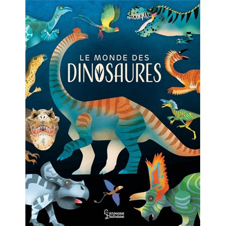 Le monde des dinosaures